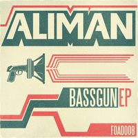 Aliman - Bass Gun