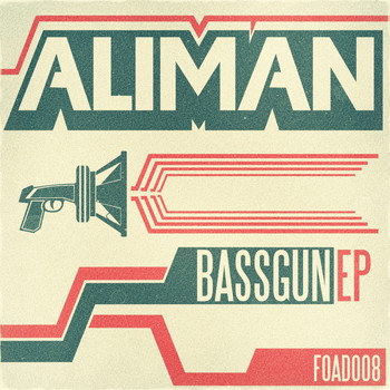 Aliman - Bass Gun