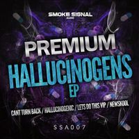 Premium - HallucinogensEP