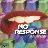 Cassini Division - No Response