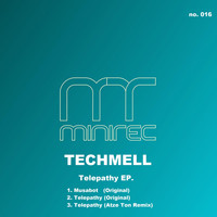 Techmell - Telepathy EP