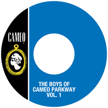 Various Artists - The Boys Of Cameo Parkway Vol. 1