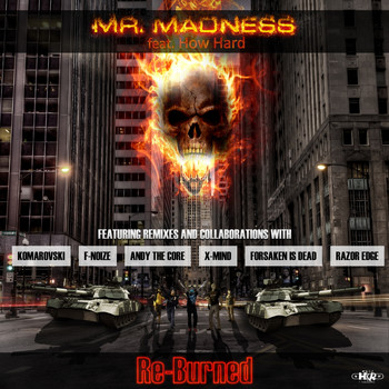 Mr. Madness - Re-Burned