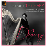 Marie-Pierre Langlamet - The Art of the Harp: Marie-Pierre Langlamet