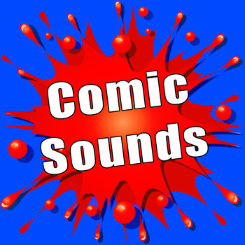 Sound Effects Library - Comic Sounds