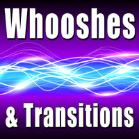 Sound Effects Library - Whooshes & Transitions
