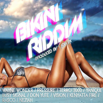 Various Artists - Bikini Riddim (Explicit)