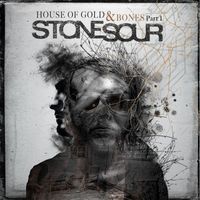 Stone Sour - House of Gold & Bones, Part 1 (Explicit)