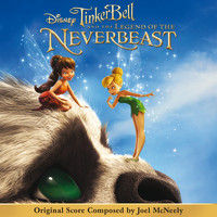Joel McNeely - Tinker Bell and the Legend of the NeverBeast