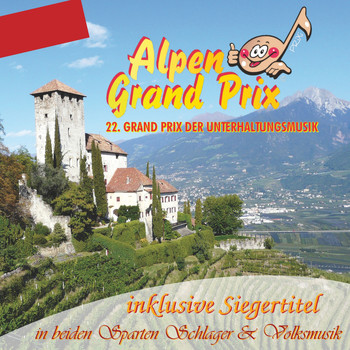 Various Artists - Alpen Grand Prix - 22. Grand Prix der Unterhaltungsmusik