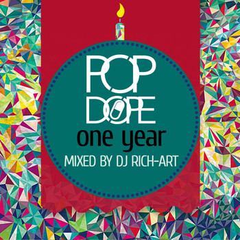 Various Artists - POP DOPE - 1 YEAR