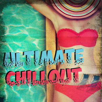 Various Artists - Ultimate Chillout