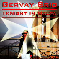Gervay Brio - 1 Knight in Malta