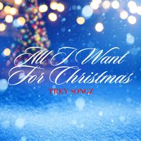 Trey Songz - All I Want for Christmas