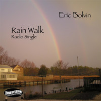 Eric Bolvin - Rain Walk