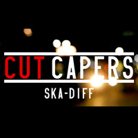 Cut Capers - Skadiff