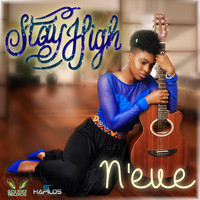 N'eve - Stay High - Single