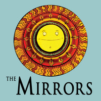 The Mirrors - Sunshine on a Rainy Day