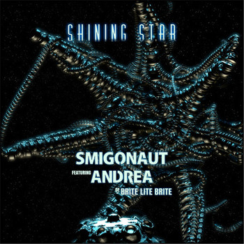 Smigonaut - Shining Star (feat. Andrea of BLB)