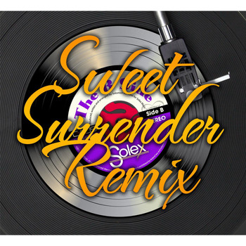 Solex - Sweet Surrender (Remix)