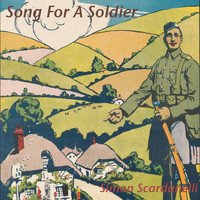 Simon Scardanelli - Song for a Soldier