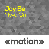 Jay Be - Move On
