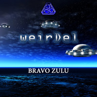 Weirdel - Bravo Zulu