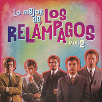 Los Relampagos - Lo Mejor de los Relámpagos, Vol. 2