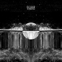 Eclier - Future Is Now