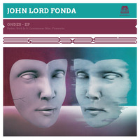 John Lord Fonda - Ondes