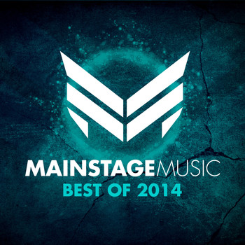 Various Artists - Mainstage Music - Best of 2014