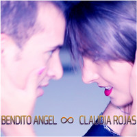 Claudia Rojas - Bendito Angel