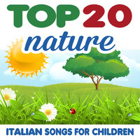 Le mele canterine - Top 20 Nature (Italian Songs for Children)