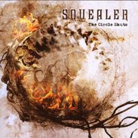 Squealer - The Circle Shuts