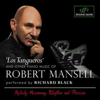 Richard Black - Piano Music of Robert Mansell