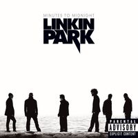 Linkin Park - Minutes to Midnight (Explicit)