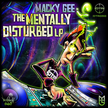 Macky Gee - The 'Mentally Disturbed' LP