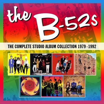 The B-52's - The Complete Studio Album Collection 1979 - 1992