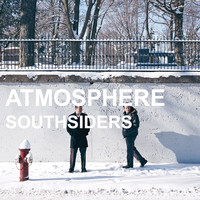 Atmosphere - Southsiders (Explicit)