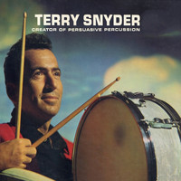 Terry Snyder and His All Stars - Mr. Percussion
