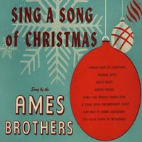 Ames Brothers - Sing a Song of Christmas