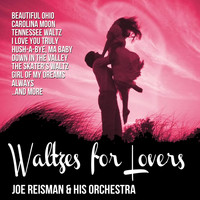 Joe Reisman And His Orchestra - Waltzes for Lovers
