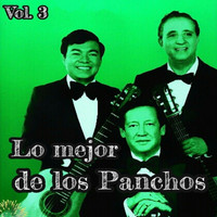 Los Panchos - Lo Mejor de los Panchos, Vol. 3