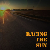 Racing the Sun - Racing the Sun
