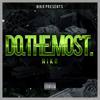 Niko - Do the Most - Single