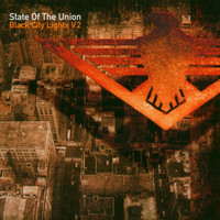 State Of The Union - Black City Lights, Vol. 2
