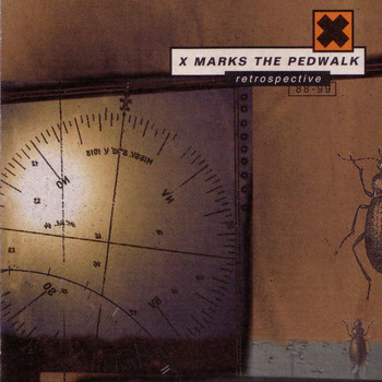 X Marks The Pedwalk - Retrospective