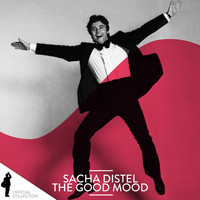 Sacha Distel - Sacha Distel: The Good Mood