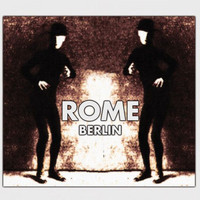 Rome - Berlin