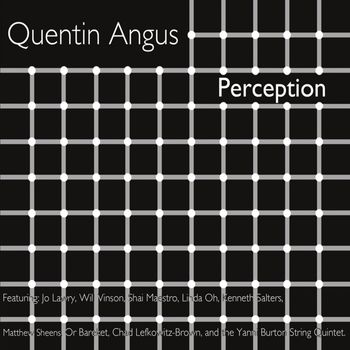 Quentin Angus - Perception